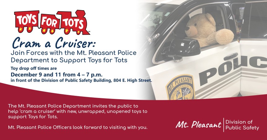 Cram a Cruiser: Join Forces with the Mt. Pleasant Police Department to Support Toys for Tots