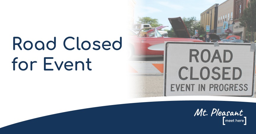 Road Closures for Paint the Pavement Event – June 4, 2022