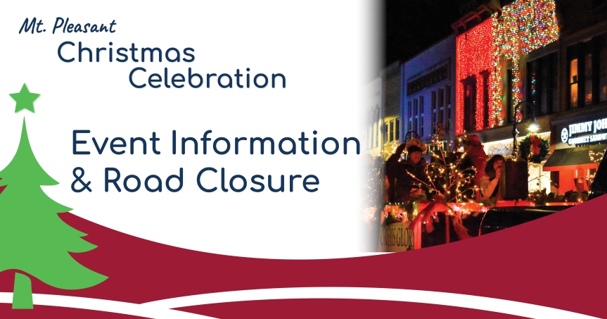 Christmas Celebration Parade Route and Road Closure Information