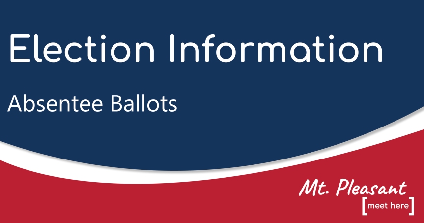 Absentee Ballot Changes Due to Prop 2