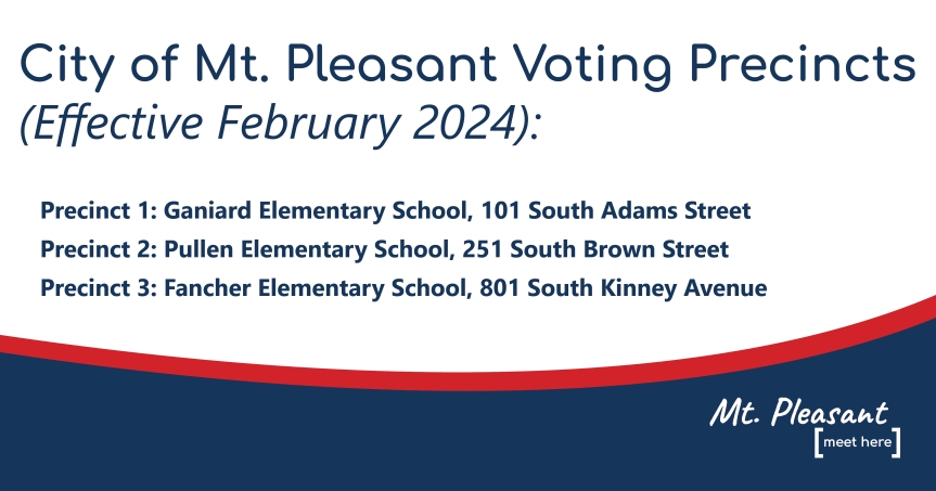 Prop 2-22 Prompts Changes in City of Mt. Pleasant Voting Precincts